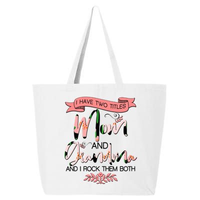 Mother's Day I Have Two Title Mom And Grandma 25L Jumbo Tote