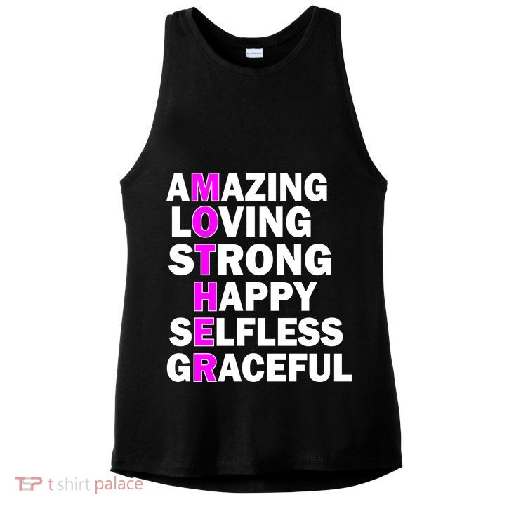 Mother's Day Quote Amazing Loving Strong Happy Ladies PosiCharge Tri-Blend Wicking Tank