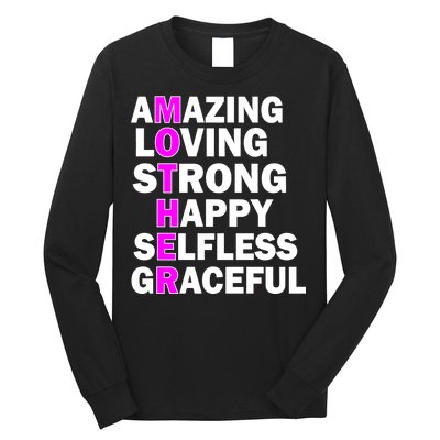 Mother's Day Quote Amazing Loving Strong Happy Long Sleeve Shirt