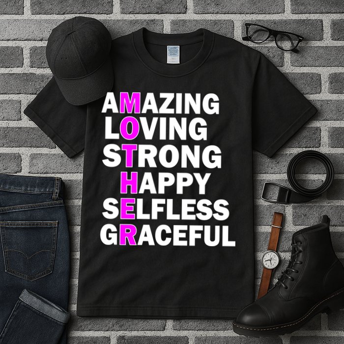 Mother's Day Quote Amazing Loving Strong Happy Tall T-Shirt
