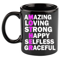 Mother's Day Quote Amazing Loving Strong Happy 11oz C Handle Ceramic Mug
