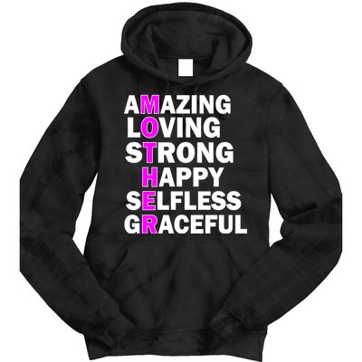 Mother's Day Quote Amazing Loving Strong Happy Tie Dye Hoodie