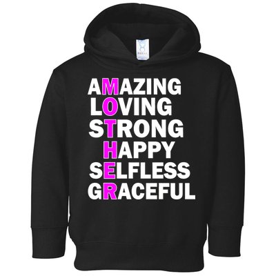 Mother's Day Quote Amazing Loving Strong Happy Toddler Hoodie