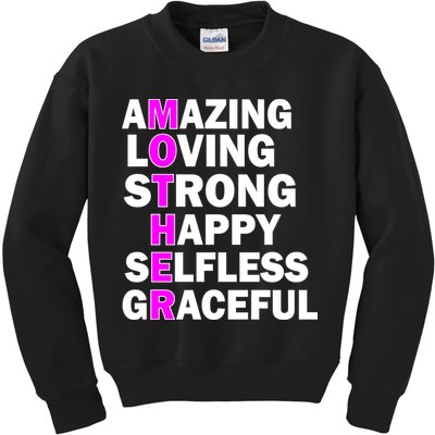 Mother's Day Quote Amazing Loving Strong Happy Kids Sweatshirt