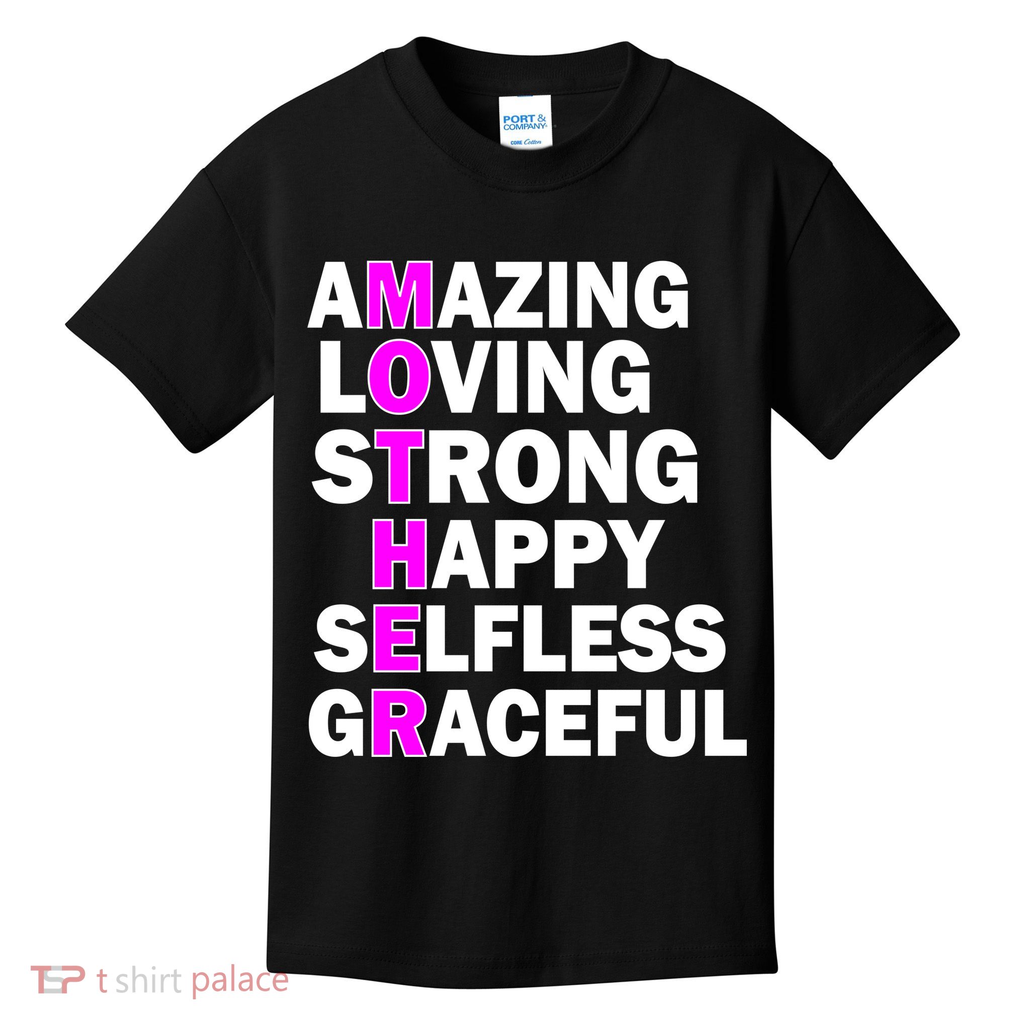 Mother's Day Quote Amazing Loving Strong Happy Kids T-Shirt