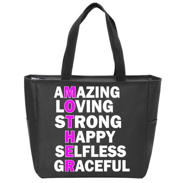 Mother's Day Quote Amazing Loving Strong Happy Zip Tote Bag