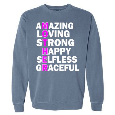 Mother's Day Quote Amazing Loving Strong Happy Garment-Dyed Sweatshirt