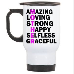 Mother's Day Quote Amazing Loving Strong Happy Stainless Steel Travel Mug