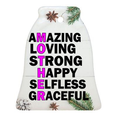 Mother's Day Quote Amazing Loving Strong Happy Ceramic Bell Ornament