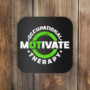 Motivate Occupational Therapy Coaster