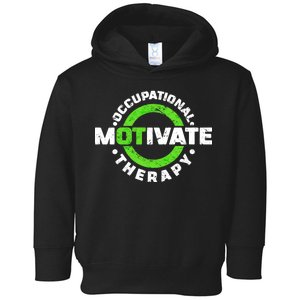 Motivate Occupational Therapy Toddler Hoodie