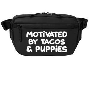 Motivated By Tacos & Puppies Crossbody Pack