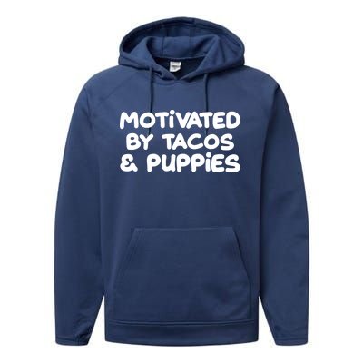 Motivated By Tacos & Puppies Performance Fleece Hoodie