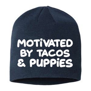 Motivated By Tacos & Puppies Sustainable Beanie