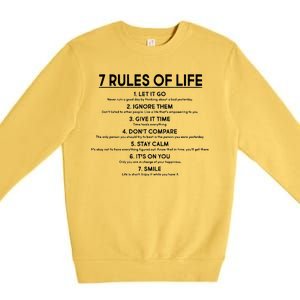 Motivational 7 Rules Of Life  Premium Crewneck Sweatshirt