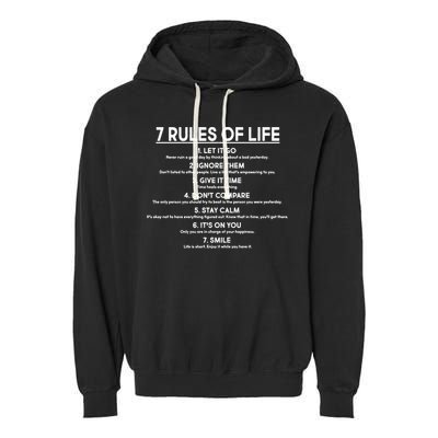 Motivational 7 Rules Of Life  Garment-Dyed Fleece Hoodie