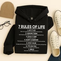 Motivational 7 Rules Of Life  Hoodie