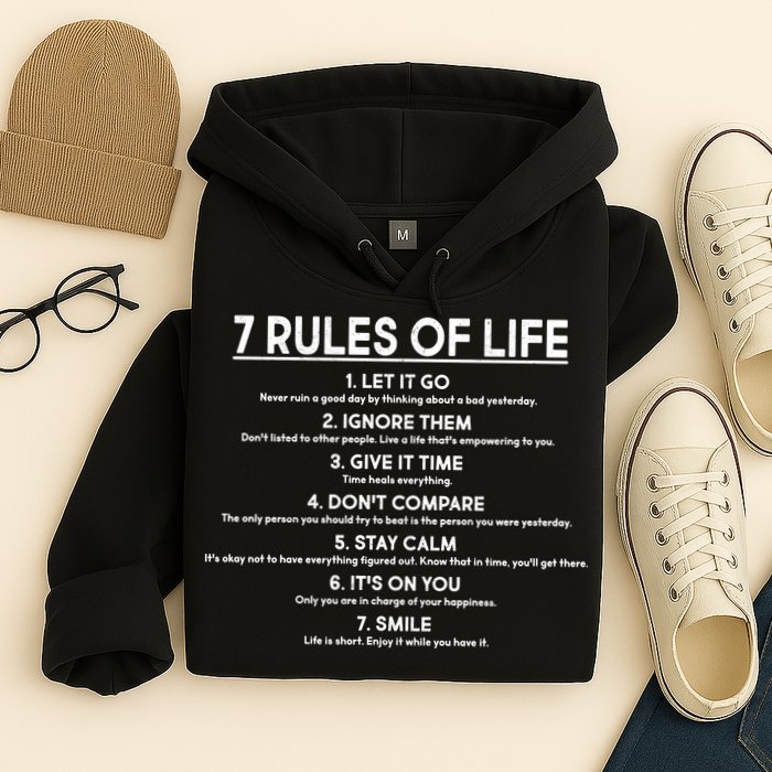 Motivational 7 Rules Of Life  Hoodie