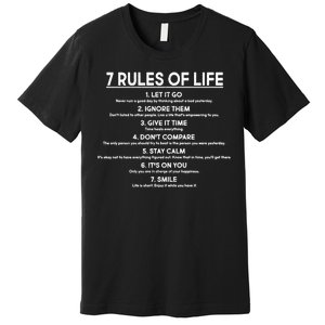 Motivational 7 Rules Of Life  Premium T-Shirt