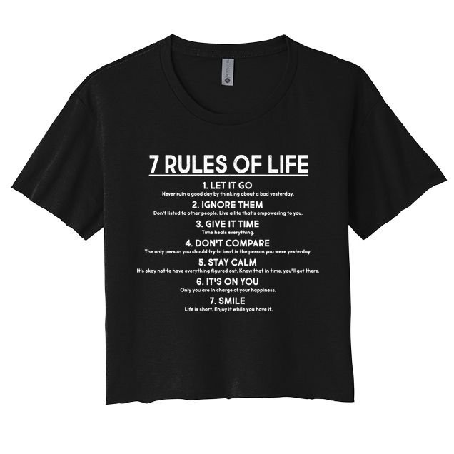 Motivational 7 Rules Of Life  Crop Top