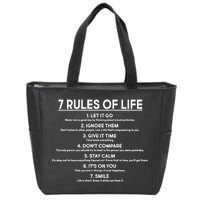 Motivational 7 Rules Of Life  Zip Tote Bag