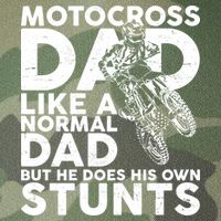Motocross Dad Like A Normal Dad But He Does His Owns Stuns Legacy Tie Dye Trucker Hat