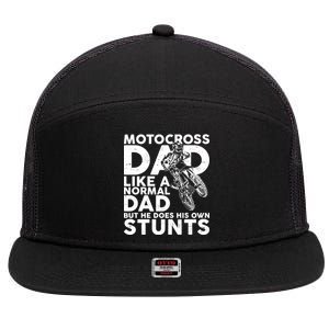 Motocross Dad Like A Normal Dad But He Does His Owns Stuns 7 Panel Mesh Trucker Snapback Hat