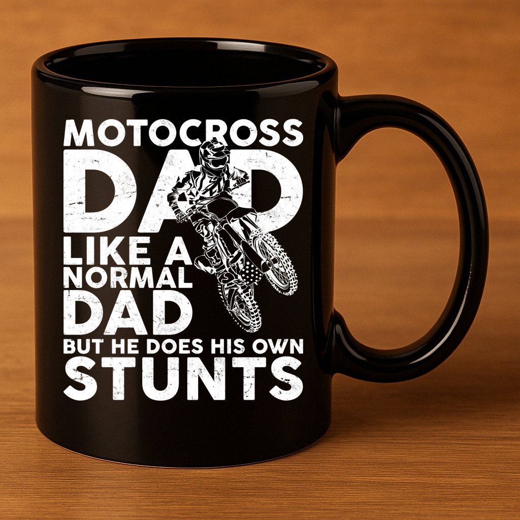 Motocross Dad Like A Normal Dad But He Does His Owns Stuns 11oz C Handle Ceramic Mug
