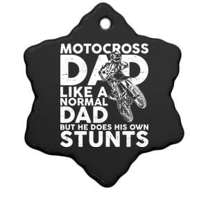 Motocross Dad Like A Normal Dad But He Does His Owns Stuns Ceramic Star Ornament