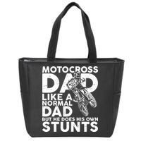Motocross Dad Like A Normal Dad But He Does His Owns Stuns Zip Tote Bag