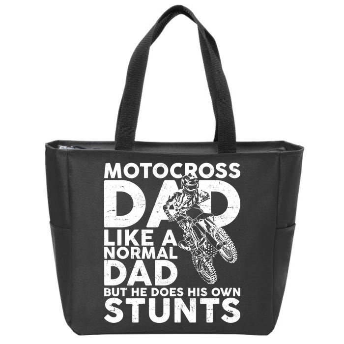 Motocross Dad Like A Normal Dad But He Does His Owns Stuns Zip Tote Bag