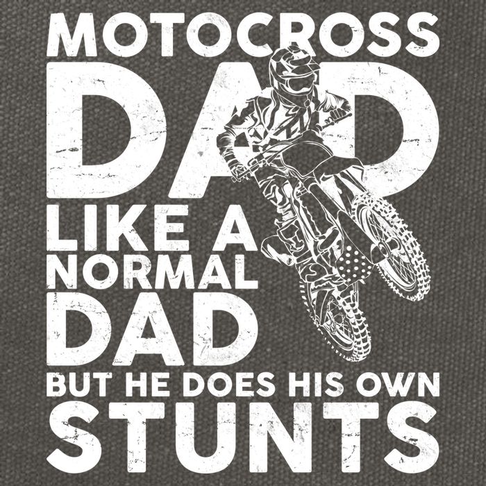 Motocross Dad Like A Normal Dad But He Does His Owns Stuns Cotton Canvas Backpack