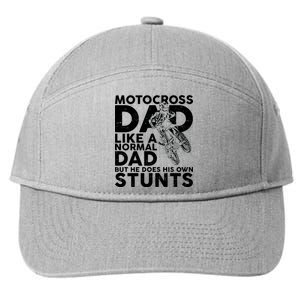 Motocross Dad Like A Normal Dad But He Does His Owns Stuns 7-Panel Snapback Hat