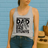 Motocross Dad Like A Normal Dad But He Does His Owns Stuns Womens Tank Top