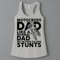 Motocross Dad Like A Normal Dad But He Does His Owns Stuns Womens Tank Top