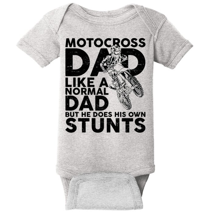 Motocross Dad Like A Normal Dad But He Does His Owns Stuns Baby Bodysuit