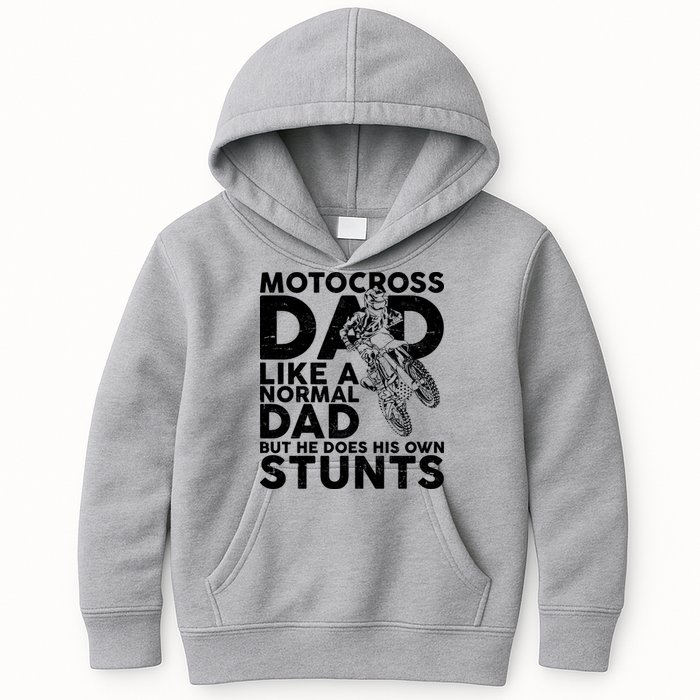 Motocross Dad Like A Normal Dad But He Does His Owns Stuns Kids Hoodie