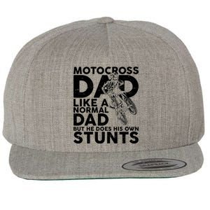 Motocross Dad Like A Normal Dad But He Does His Owns Stuns Wool Snapback Cap