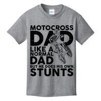 Motocross Dad Like A Normal Dad But He Does His Owns Stuns Kids T-Shirt