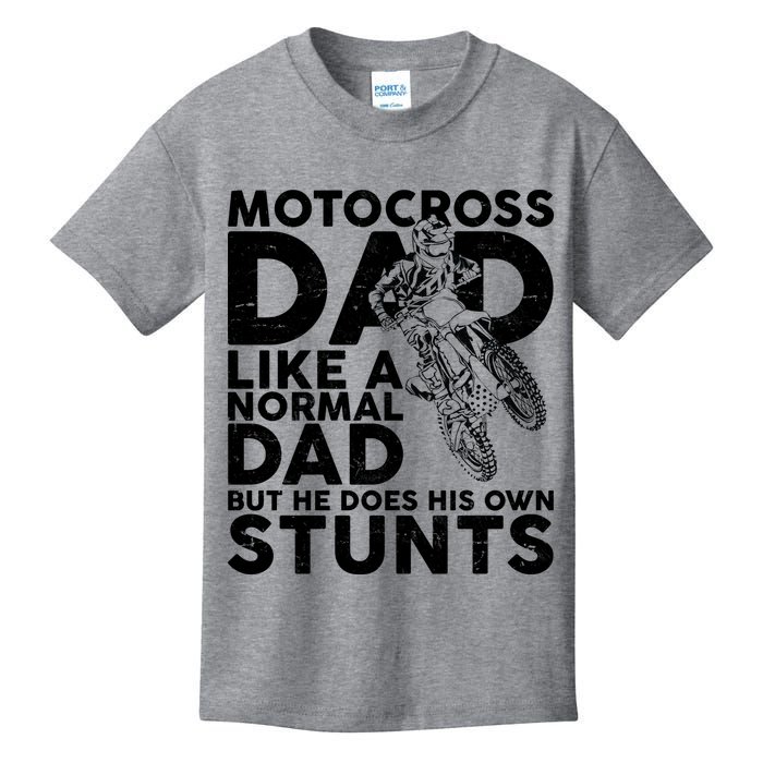 Motocross Dad Like A Normal Dad But He Does His Owns Stuns Kids T-Shirt