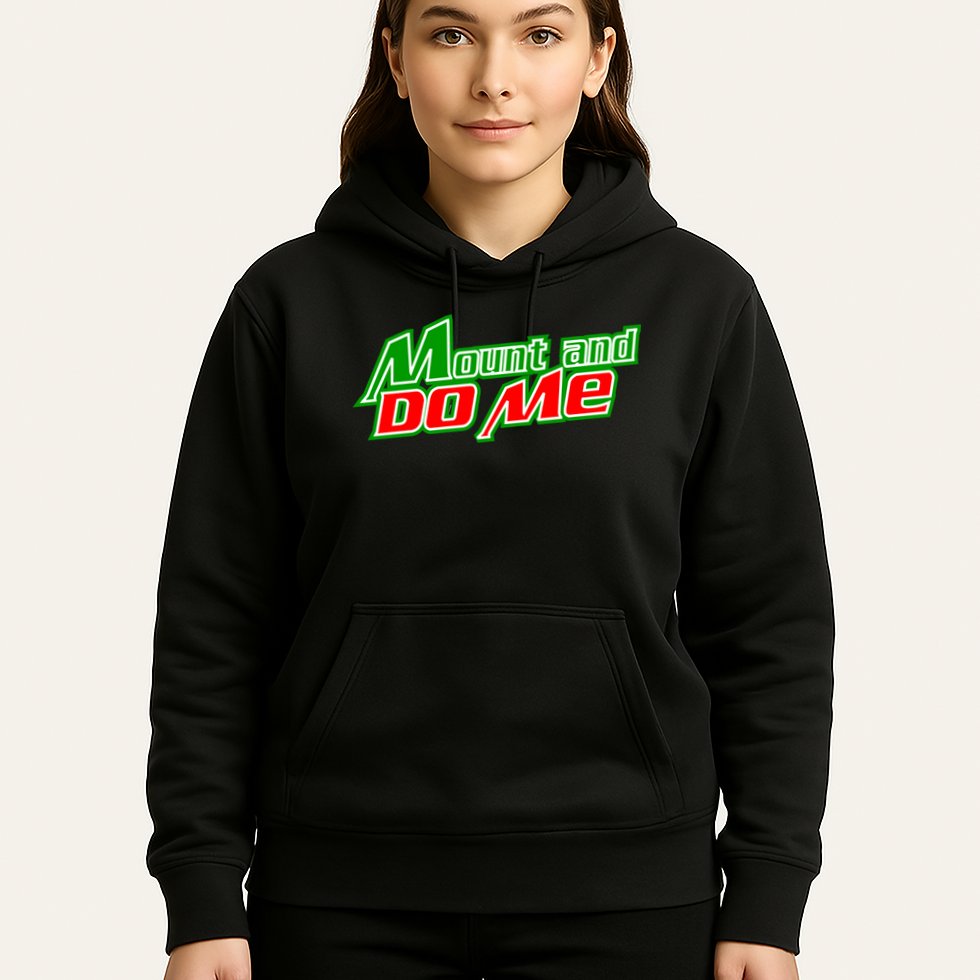 Mount and Do Me Hoodie
