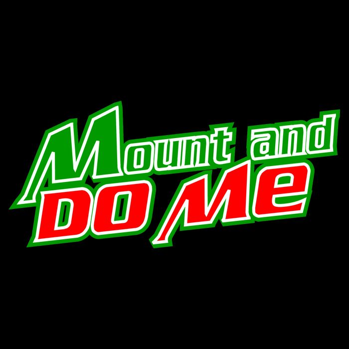 Mount and Do Me Button