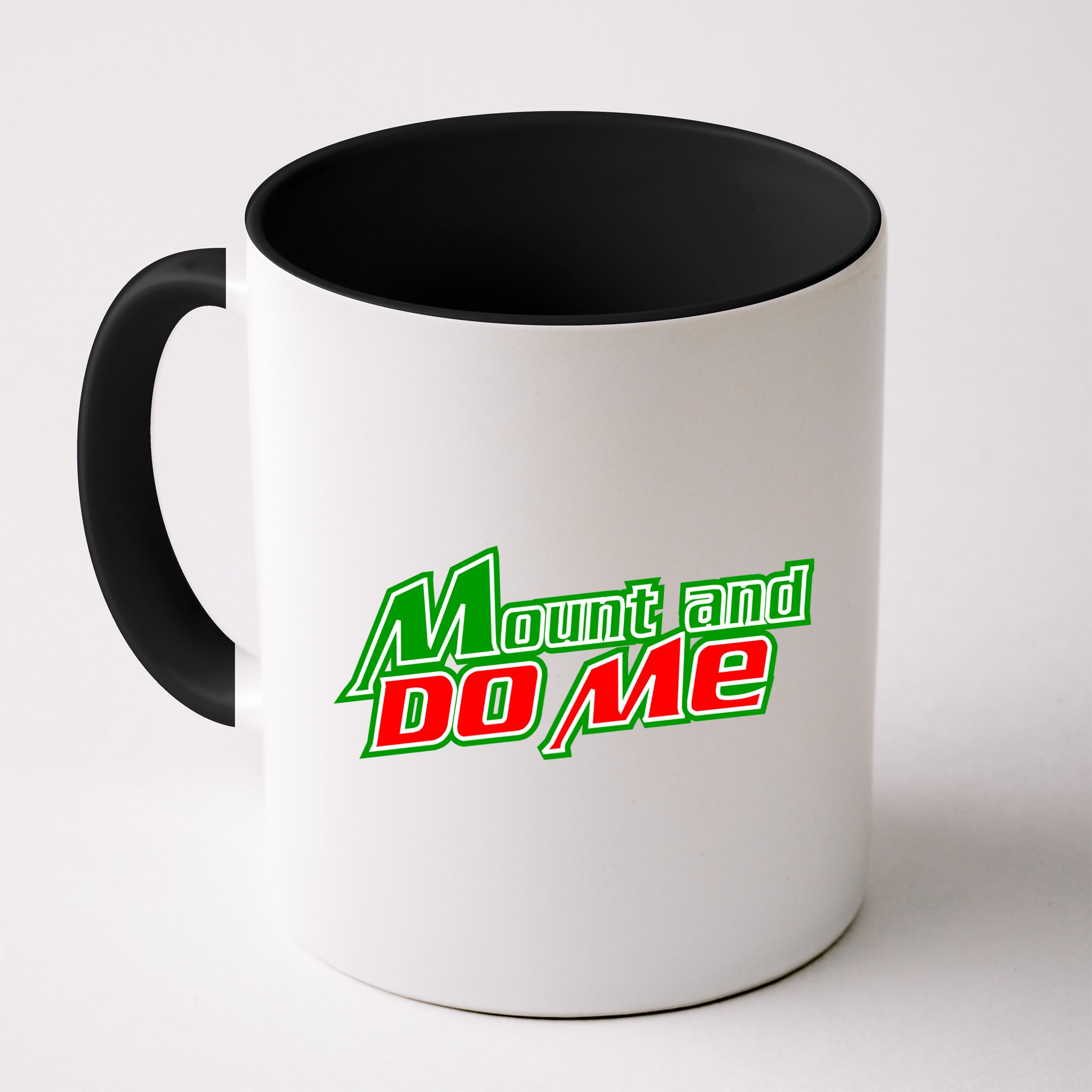 Mount and Do Me Mug