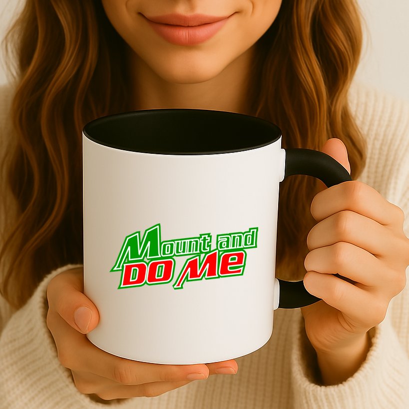 Mount and Do Me Mug