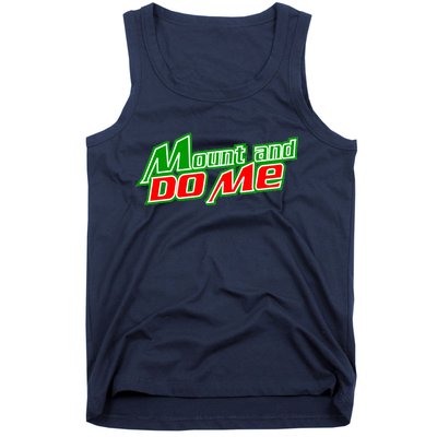 Mount and Do Me Tank Top