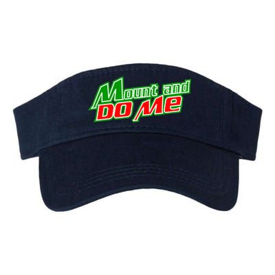 Mount and Do Me Valucap Bio-Washed Visor