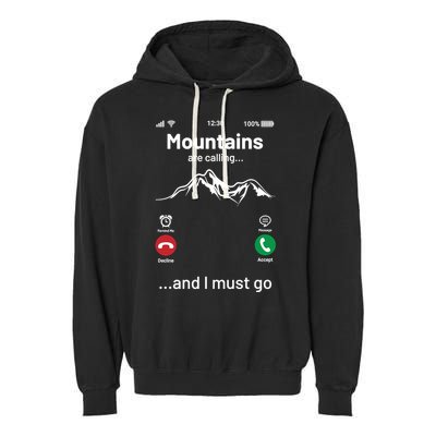Mountains Are Calling Funny Nature Design Garment-Dyed Fleece Hoodie