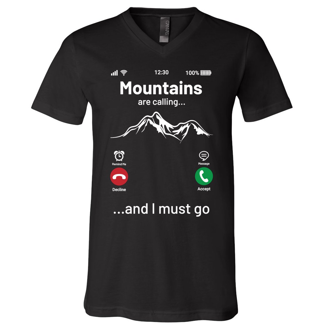 Mountains Are Calling Funny Nature Design V-Neck T-Shirt