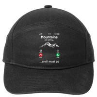 Mountains Are Calling Funny Nature Design 7-Panel Snapback Hat