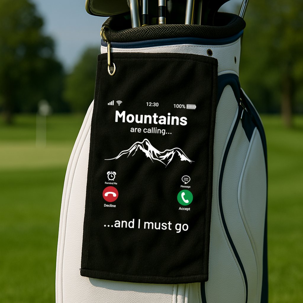 Mountains Are Calling Funny Nature Design Golf Towel